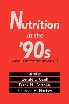 portada nutrition in the '90s: current controversies and analysis (en Inglés)