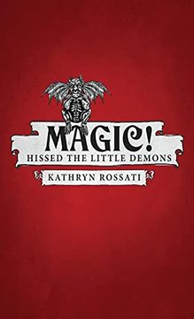 portada Magic! Hissed the Little Demons (en Inglés)