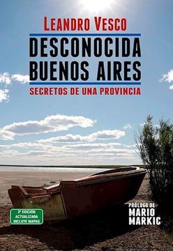 portada Desconocida Buenos Aires: Secretos de una Provincia (in Spanish)