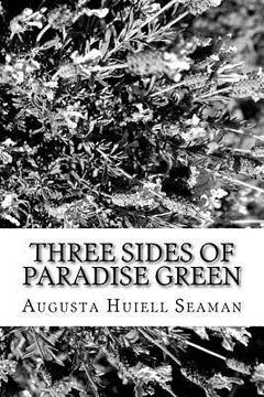 portada Three Sides of Paradise Green (en Inglés)