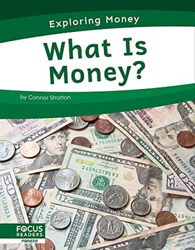 portada What is Money? (Exploring Money) (en Inglés)