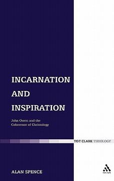 portada incarnation and inspiration: john owen and the coherence of christology