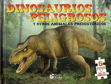 portada Dinosaurios Peligrosos (in Spanish)