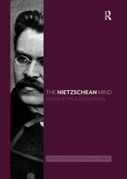 portada The Nietzschean Mind (Routledge Philosophical Minds) (en Inglés)