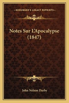 portada Notes Sur L'Apocalypse (1847) (en Francés)