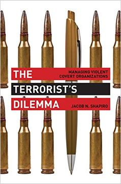 portada The Terrorist’s Dilemma: Managing Violent Covert Organizations (en Inglés)