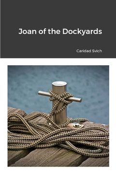 portada Joan of the Dockyards (en Inglés)