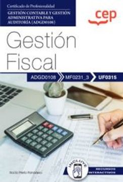 portada (Uf0315) Manual Gestion Fiscal. Certificados de Profesionalidad. Gestion Contable y Gestion Administrativa Para Auditoria         (Adgd0108)