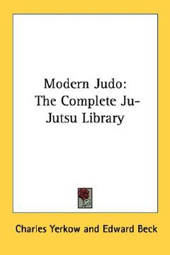 portada modern judo: the complete ju-jutsu library