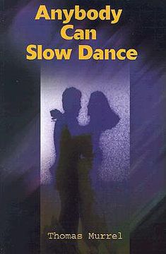 portada anybody can slow dance (en Inglés)