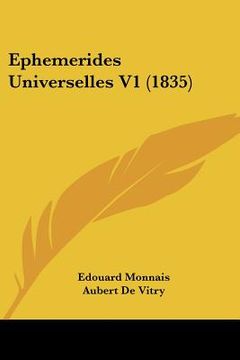 portada Ephemerides Universelles V1 (1835) (en Francés)