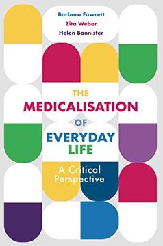 portada The Medicalisation of Everyday Life: A Critical Perspective (en Inglés)