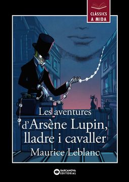 portada Les Aventures D'Arsène Lupin, Lladre i Cavaller (en Catalá)