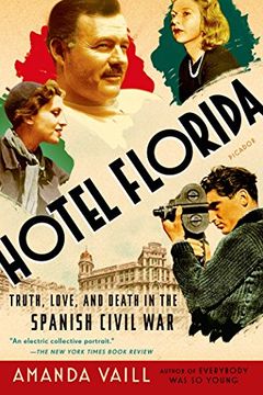 portada Hotel Florida: Truth, Love, and Death in the Spanish Civil War (in English)