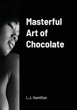 portada Masterful Art of Chocolate (en Inglés)