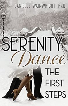 portada Serenity Dance: The First Steps (en Inglés)