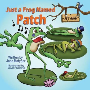 portada Just a Frog Named Patch (en Inglés)
