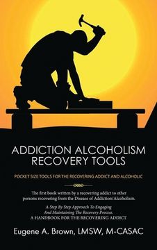 portada Addiction Alcoholism Recovery Tools (in English)