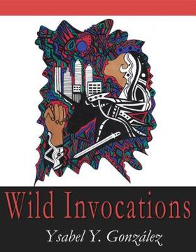 portada Wild Invocations (en Inglés)