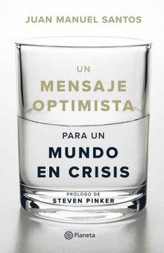portada Un mensaje optimista para un mundo en crisis (in Spanish)