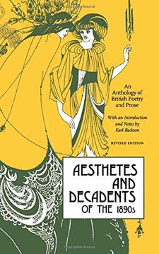 portada Aesthetes and Decadents of the 1890S: An Anthology of British Poetry and Prose 