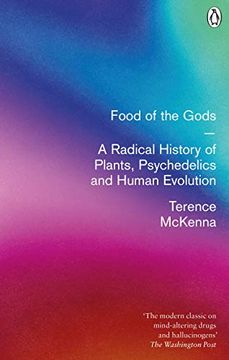portada Food of the Gods: A Radical History of Plants@@ Drugs and Human Evolution (in English)