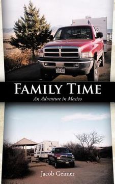portada family time: an adventure in mexico (en Inglés)