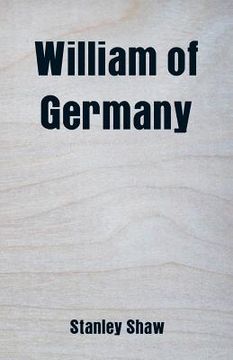 portada William of Germany (en Inglés)