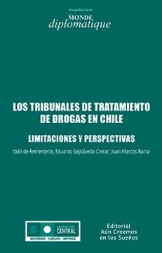 portada Tribunales de Tratamiento de Drogas en Chile