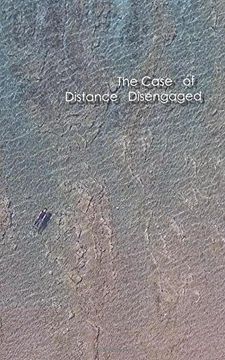 portada The Case of Distance Disengaged