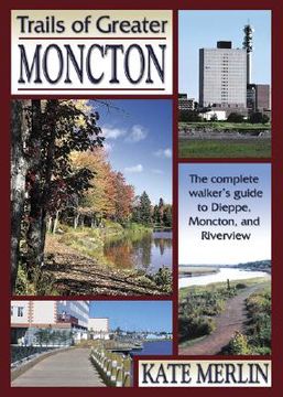 portada trails of greater moncton (en Inglés)