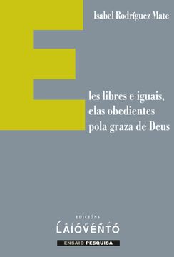 portada Eles Libres e Iguais Elas Obedientes Pola Graza de Deus (in Catalá)
