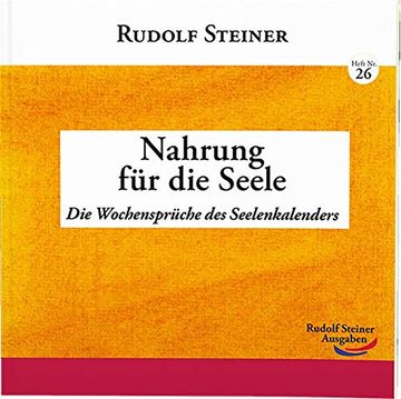 portada Nahrung für die Seele: Die Wochensprüche des Seelenkalenders (2? -Hefte) (en Alemán)