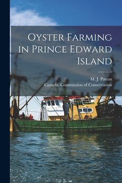 portada Oyster Farming in Prince Edward Island [microform] (en Inglés)