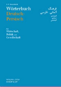 portada Wörterbuch Deutsch-Persisch für Wirtschaft, Politik und Gesellschaft