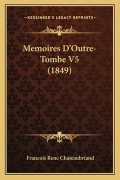 portada Memoires D'Outre-Tombe V5 (1849) (en Francés)