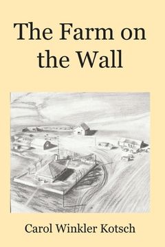 portada The Farm on the Wall (en Inglés)