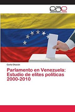 portada Parlamento en Venezuela: Estudio de Elites Políticas 2000-2010