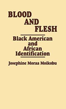 portada Blood and Flesh: Black American and African Identifications (en Inglés)