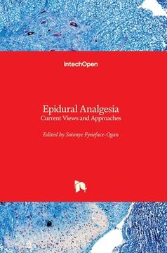 portada Epidural Analgesia: Current Views and Approaches (en Inglés)