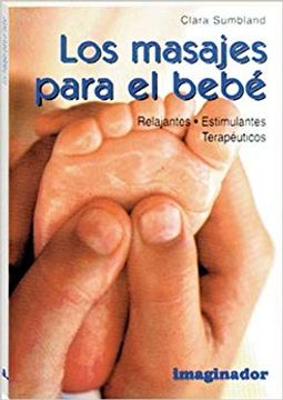 portada Los masajes para el bebe (in Spanish)