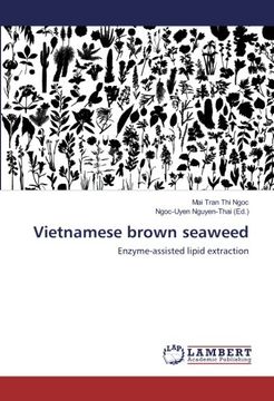 portada Vietnamese brown seaweed: Enzyme-assisted lipid extraction