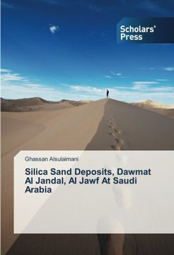 portada Silica Sand Deposits, Dawmat Al Jandal, Al Jawf At Saudi Arabia