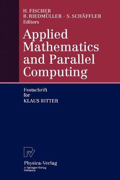 portada applied mathematics and parallel computing: festschrift for klaus ritter (en Inglés)