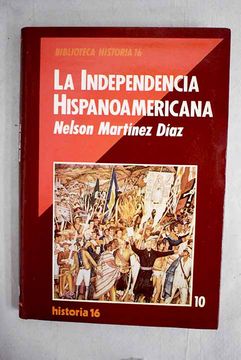 portada La Independencia Hispanoamericana