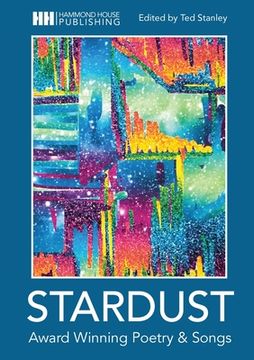 portada Stardust: Award Winning Poetry and Songs (en Inglés)