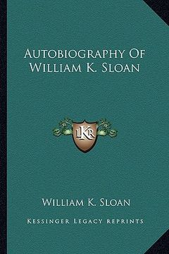 portada autobiography of william k. sloan