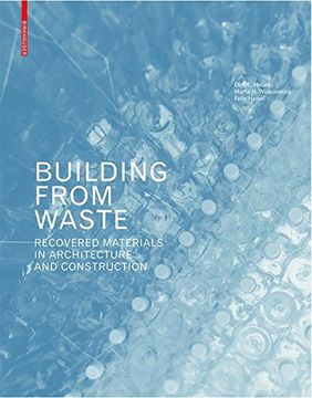 portada Building From Waste: Recovered Materials in Architecture and Construction (en Inglés)