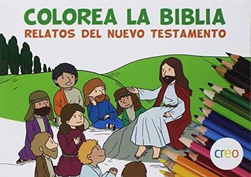 portada Colorea La Biblia - Relatos Del Nuevo Testamento