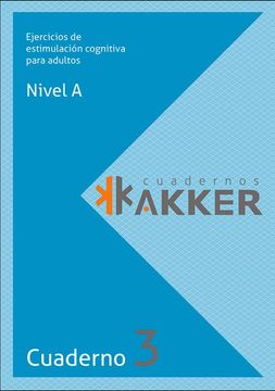 portada Cuadernos Akker - Nivel a - Cuad. 3 - Ejercicios de Estimulacion